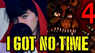 I Got No Time Five Nights at Freddys 4 Cover Español I The Living Tombstone [upl. by Eentruok129]