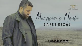 MUNGESA E NANËS  Safet Rizaj [upl. by Anastas]