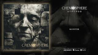 CHEMOSPHERE quotMonsterquot Audiosingle [upl. by Arev]