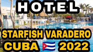 HOTEL Starfish Varadero All Inclusive VARADERO CUBA [upl. by Ellehcyar]