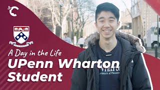 A Day in the Life The Wharton School at UPenn [upl. by Welles]