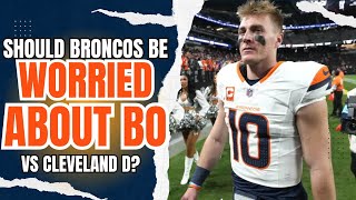 Should the Denver Broncos be WORRIED about Bo Nix and Offense on MNF vs Cleveland Browns [upl. by Bigford]