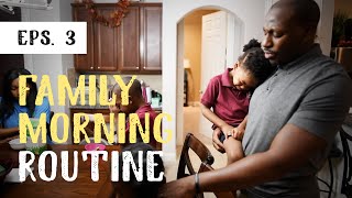 Jonathan Evans Vlog  Family Morning Routine [upl. by Chryste]