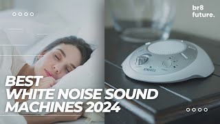 Best White Noise Sound Machines 2024 🛌🔊 Top 5 Best White Noise Sound Machines 2024 [upl. by Haliled]