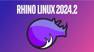 Whats New in Rhino Linux 20242 [upl. by Edmund]