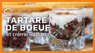 Tartare de Bœuf crème Raifort  Recette Food’Cuisine [upl. by Ahsile]