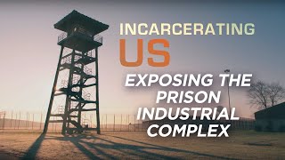 Americas Mass Incarceration Problem  INCARCERATING US  FREE FULL DOCUMENTARY [upl. by Iggam493]