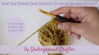 How to crochet the FPdc in the round [upl. by Fritzsche586]