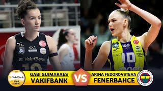 Gabi guimaraes x Arina fedorovtseva  Fenerbahce opet vs Vakifbank  Turkish volleyball league 2024 [upl. by Reerg]