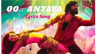 Oo Antava Mama Oo Antava Lyrics Song  Pushpa  Allu Arjun  DSP  Sukumar  Samantha [upl. by Ennoval]