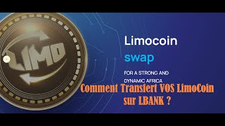 Liyeplimal 20 Comment Transferer vos LimoCoin de Liplimal à Lbank [upl. by Vershen]