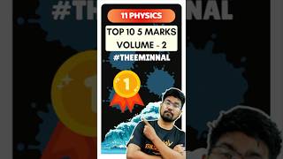 11th Physics  Top 5 Marks VOL 2  Half Yearly 2024 11thphysics halfyearly2024 [upl. by Karp]