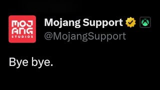 Lol bye bye Mojang Support [upl. by Eniamrahc827]