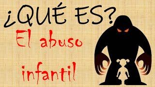 Abuso y maltrato infantil Vídeo educativo para padres [upl. by Attenauqa]