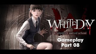 White Day 1 Remake   PC  Gameplay  Part 08 [upl. by Auhs294]