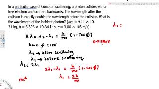 What is the wavelength of the incident photon [upl. by Gromme]