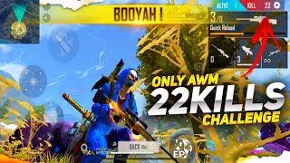 ONLY AWM CHALLENGE 22 KILLS  GARENA FREE FIRE [upl. by Eilsil217]