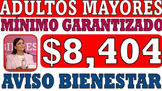 ♨️8404💣YA ES OFICIAL📌AUMENTO 2025🎁NUEVO REGALAZO 27 LETRAS💸32 ESTADOS REGISTRATE PENSIÓN 65 Y MÁS [upl. by Ena]