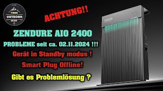 Zendure AIO 2400 Probleme seit ca02112024 Gerät in Standby  Smart Plug Offline zendure aio2400 [upl. by Negyam]