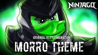 MORRO SOUNDTRACK  OST combination  Lego Ninjago season 5 Soundtrack [upl. by Eidahs]