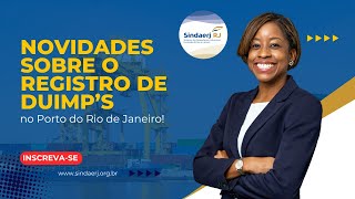 Novidades sobre o registro de DUIMP’s no Porto do Rio de Janeiro 🤩🚢🌎 [upl. by Shandee]