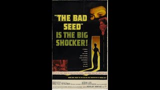 The Bad Seed 1956 Movie Review [upl. by Canfield581]