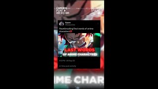 Anime Characters amp Their Last Words💔  anime animeedit [upl. by Lakin]