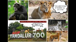 2024 Vandalur Zoo 4K Everything in 20 minutes  New ticket price [upl. by Aicilif425]