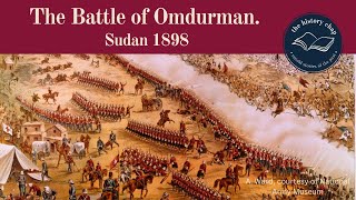 What Happened At The Battle of Omdurman Sudan 1898 [upl. by Namus]