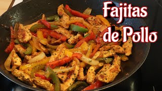 FAJITAS DE POLLO muy fáciles de preparar [upl. by Garrard]