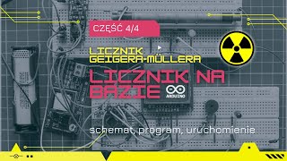 Arduino Licznik GeigeraMüllera 44  obliczanie dawki promieniowania  Geiger counter [upl. by Ellehcil]