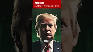 Como a Eleição de Trump Pode Impactar a Economia Brasileira shorts noticias trump eleições [upl. by Cassidy363]