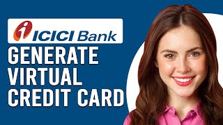 How To Generate Virtual Credit Card ICICI Bank Online How To CreateMake ICICI Virtual Credit Card [upl. by Senilec]