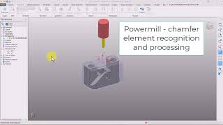 Powermill  chamfer element recognition and processing [upl. by Caldera]