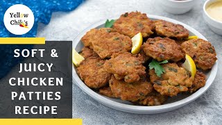 Soft amp Juicy Homemade Chicken Patties Recipe [upl. by Leveridge]