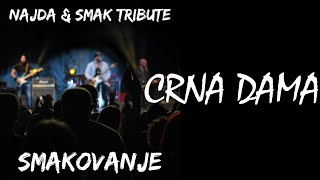 SMAK TRIBUTE BAND  Crna Dama [upl. by Yer284]