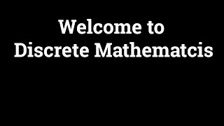 Discrete Mathematics Intro Video [upl. by Nerissa]