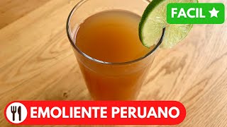 🇵🇪 EMOLIENTE PERUANO  BEBIDA NUTRITIVA Y DELICIOSA [upl. by Ayotac826]