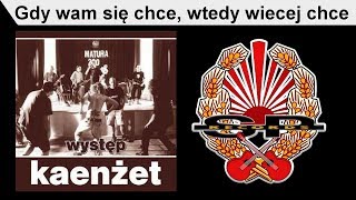 KAENŻET  Gdy wam się chce wtedy wiecej chce OFFICIAL AUDIO [upl. by Eryn]