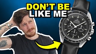 7 PAINFUL Mistakes Youll Make Collecting Watches [upl. by Nicram95]