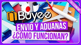 TODO lo que tienes que SABER de métodos de ENVÍO y ADUANAS en BUYEE Compras JAPONESAS [upl. by Kirit]