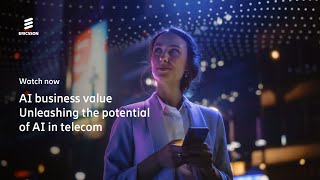 AI Business Value Unleashing the potential of AI in telecom  Ericsson LinkedIn LIVE [upl. by Lladnew]