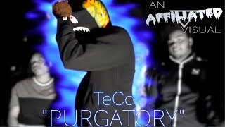 TeCc  quotPurgatoryquot Official Music Video Dir affiliatedfilms Prod SKBeatsOfficial [upl. by Goldstein469]