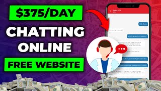 Get Paid 375 A Day To Chat On Your Phone Get Paid to Chat  Make Money From Your Phone 2024 [upl. by Eceryt252]