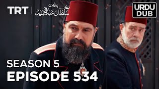 Payitaht Sultan Abdulhamid Episode 534  Season 5 [upl. by Urbana]