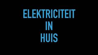 natuurkunde uitgelegd  elektriciteit in huis  elektriciteit [upl. by Kcirnek]