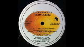 Beto Guedes  Paisagem Da Janela LP1983 [upl. by Trevah]