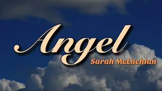 Angel In The Arms Of The Angel  Sarah McLachlan Lyrics Video [upl. by Amehsat]