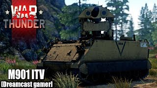 Dreamcast gamerWar Thunder รีวิว M901 ITV [upl. by Erehc]