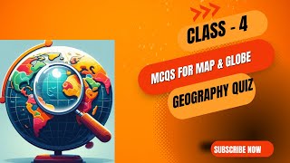 35 Map amp Globe MCQs for Grade 4 [upl. by Relluf]